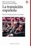 TRANSICION ESPAÑOLA,LA NUEVOS ENFOQUES PARA UN VIEJO DEBATE