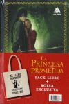 LA PRINCESA PROMETIDA  -PACK LIBRO + BOLSA