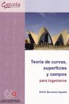 TEORIA DE CURVAS SUPERFICIE Y CAMPOS PARA INGENIER