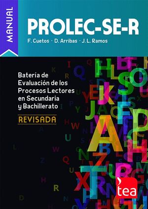 PROLEC-SE-R. BATERÍA DE EVALUACIÓN DE LOS PROCESOS LECTORES EN SECUNDARIA Y BACH