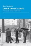 CON RITMO DE TANGO. UN DICCIONARIO PERSONAL DE LA ARGENTINA