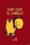 CHOF HOF, EL CAMELLO