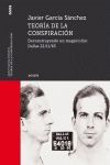 TEORIA DE LA CONSPIRACION. DECONSTRUYENDO UN MAGNICIDIO: DALLAS 22/11/63