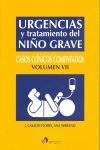 URGENCIAS Y TRATAMIENTO DEL NIÑO GRAVE : CASOS CLÍNICOS COMENTADOS VII