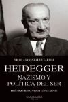 HEIDEGGER, NAZISMO Y POLITICA DEL SER