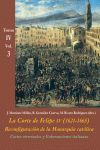 CORTES VIRREINALES Y GOBERNACIONES ITALIANAS. LA CORTE DE FELIPE IV (1621-1665). TOMO IV. VOL. 3