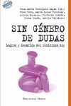 SIN GENERO DE DUDAS LOGROS Y DESAFÍOS DEL FEMINISMO HOY