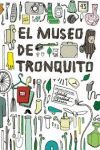 MUSEO DE TRONQUITO,EL