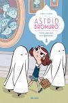 ASTRID BROMURO 2 . COMO ATOMIZAR A LOS FANTASMAS