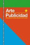 ARTE VS PUBLICIDAD. (RE)VISIONES CR­TICAS DESDE EL