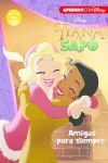 TIANA Y EL SAPO (LEO DISNEY NIVEL 2)
