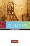 CANTES DE LAS MINAS, CANTES POR TARANTAS ( CONTIENE CD )