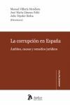 LA CORRUPCIÓN EN ESPAÑA. AMBITOS, CAUSAS Y REMEDIOS