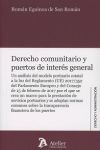 DERECHO COMUNITARIO Y PUERTOS DE INTERÉS GENERAL