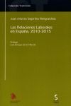 RELACIONES LABORALES EN ESPAÑA, 2010-2015