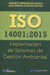 ISO 14001: 2015 IMPLANTACIÓN DE SISTEMAS DE GESTIÓN AMBIENTAL
