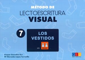 MÉTODO DE LECTOESCRITURA VISUAL 7. LOS VESTIDOS