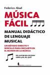 MÚSICA FÁCIL. MANUAL DIDACTICO DEL LENGUAJE MUSICAL