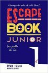 ESCAPE BOOK JUNIOR . LA PUERTA DE LIA