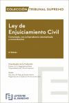 6ª ED. LEY DE ENJUICIAMIENTO CIVIL 2017. COMENTADA, CON JURISPRUDENCIA SISTEMATIZADA Y CONCORDANCIAS
