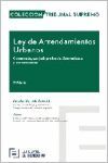 LEY DE ARRENDAMIENTOS URBANOS. COMENTADO, CON JURISPRUDENCIA SISTEMATIZADA Y CONCORDANCIAS