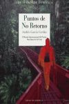 PUNTOS DE NO RETORNO (I PREMIO INTERNACIONAL DE POESIA SAN JUAN DE LA CRUZ)