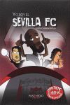 YO SOY EL SEVILLA FC