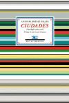 CIUDADES. ANTOLOGIA 1980-2015