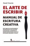 EL ARTE DE ESCRIBIR. MANUAL DE ESCRITURA CREATIVA