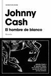 EL HOMBRE DE BLANCO (JOHNNY CASH)