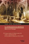 EL GRAN SIGLO DE ABDERRAMÁN III: CRISIS Y EUROPEIZACION DE LOS PODERES HISPANOS (912-1065)