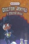 DOCTOR JEKYLL Y MISTER HYDE (COLECC. MONSTER KIDS)
