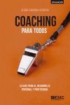 COACHING PARA TODOS/CLAVES PARA EL DESARROLLO PERS
