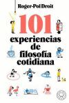 101 EXPERIENCIAS DE FILOSOFÍA COTIDIANA.
