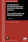 LEY ORGÁNICA DE PROTECCIÓN DE DATOS Y GARANTÍA DE DERECHOS DIGITALES Y REGLAMENTO GENERAL DE PROTECCION DE DATOS