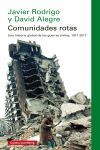 COMUNIDADES ROTAS. UNA HISTORIA GLOBAL DE LAS GUERRAS CIVILES 1917-2017