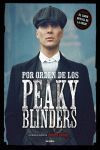 PEAKY BLINDERS (EL LIBRO OFICIAL DE LA SERIE)