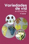 VARIEDADES DE VID EN ESPAÑA. 2º EDICION