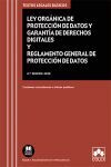 LEY ORGÁNICA DE PROTECCIÓN DE DATOS Y GARANTÍA DE DERECHOS DIGITALES Y REGLAMENTO GENERAL DE PROTECCION DE DATOS