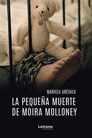 LA PEQUEÑA MUERTE DE MOIRA MOLLONEY
