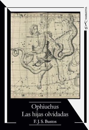 OPHIUCHUS. LAS HIJAS OLVIDADAS