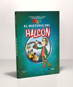 EL MISTERIO DEL HALCON 9. AVENTURAS DE FELIX