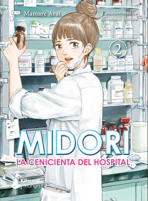 MIDORI, LA CENICIENTA DEL HOSPITAL  VOL. 2