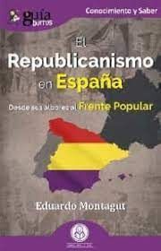 GUÍABURROS: EL REPUBLICANISMO EN ESPAÑA