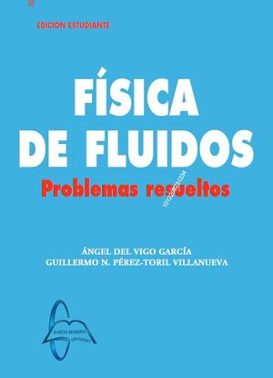 FISICA DE FLUIDOS PROBLEMAS RESUELTOS