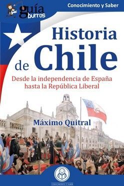 GUÍABURROS: HISTORIA DE CHILE