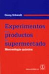 EXPERIMENTOS CON PRODUCTOS DE SUPERMERCADO. MERCEO