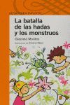 (ND)LA BATALLA DE LAS HADAS Y LOS MONSTR