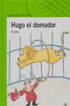 (ND) HUGO EL DOMADOR