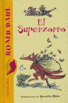 EL SUPERZORRO( BIBLIOTECA ROALD DAHL)